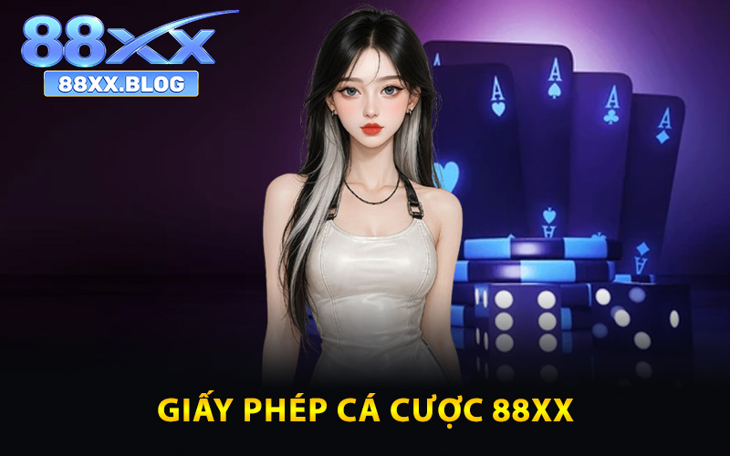 Thông tin về giấy phép cá cược 88XX